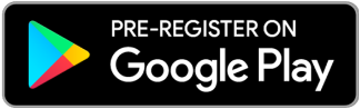 PRE-REGISTER ON Google Play